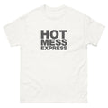 Hot Mess Express | Unisex classic tee