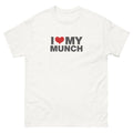 I Love My Munch | Unisex classic tee