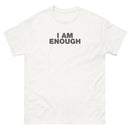 I Am Enough | Unisex classic tee