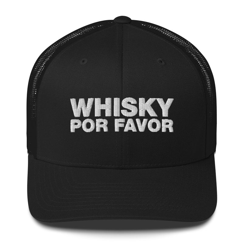 Whiskey Por Favor - Trucker Cap