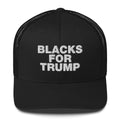 Blacks For Trump - Trucker Cap