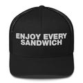 Enjoy Every Sandwich - Trucker Cap