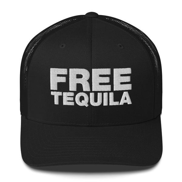 Free tequila - Trucker Cap