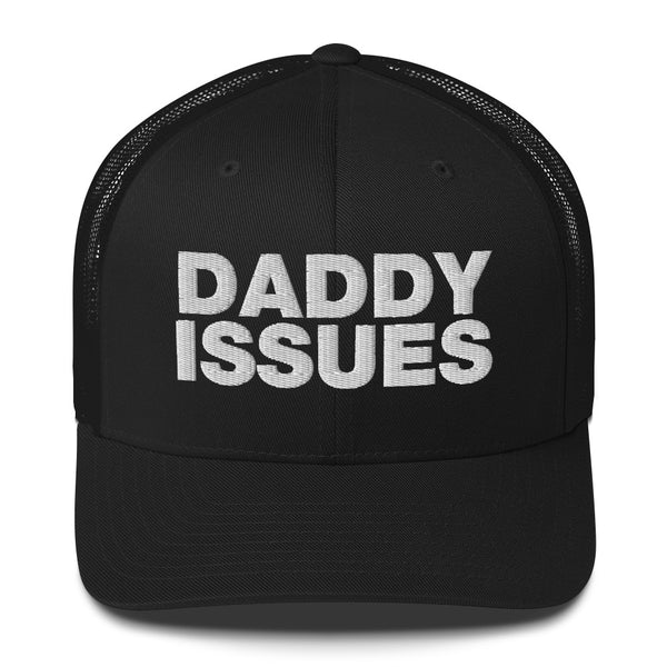 Daddy Issues - Trucker Cap