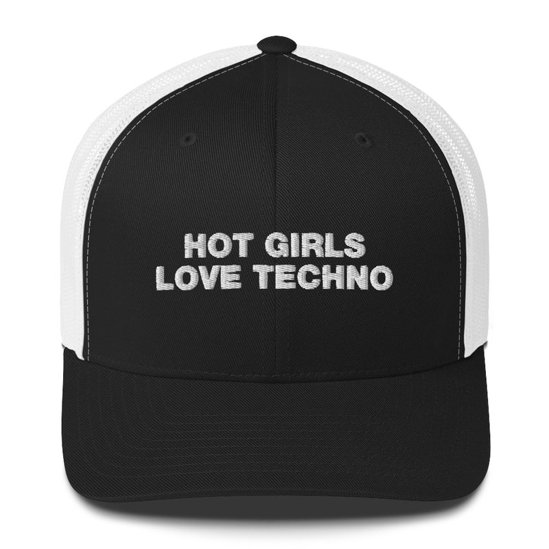 Hot Girls Love Techno - Trucker Cap