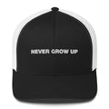 Never Grow Up - Trucker Cap