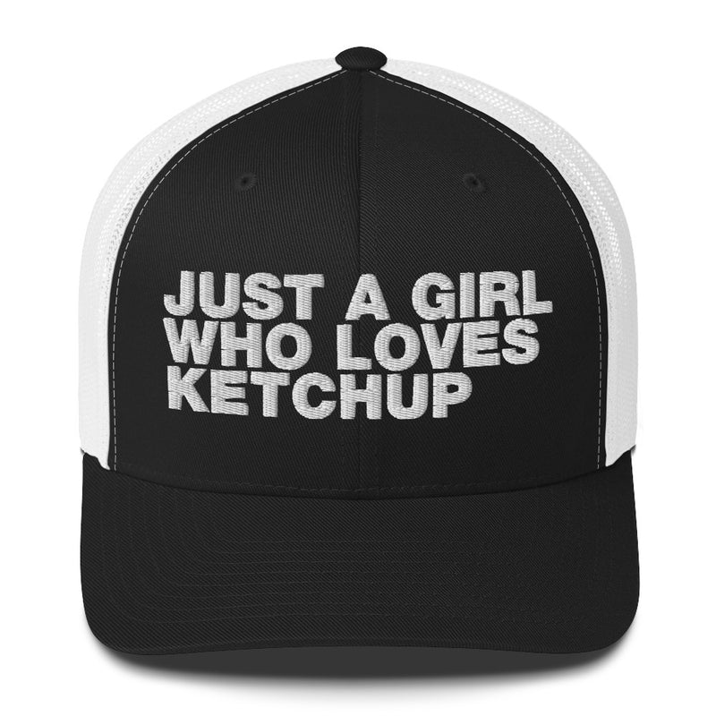 Just A Girl Who Loves Ketchup - Trucker Cap