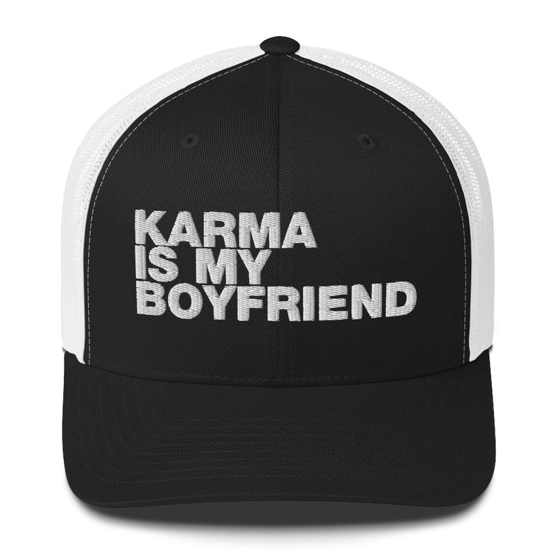 Karma Is My Boyfriend - Trucker Cap