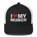 I Love My Munch - Trucker Cap