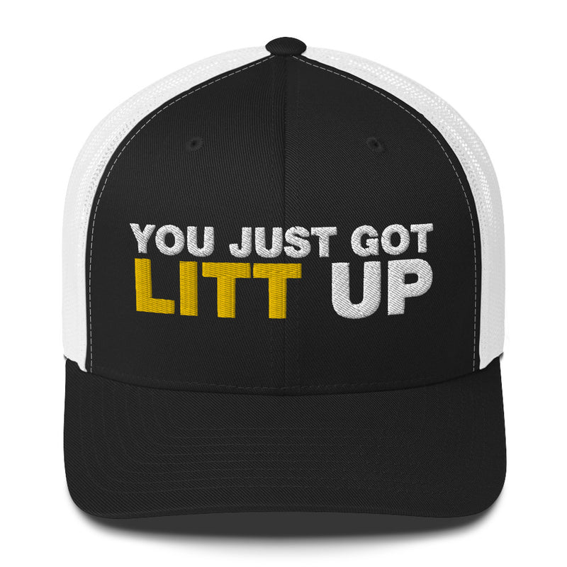 You Just Got Litt Up - Trucker Cap