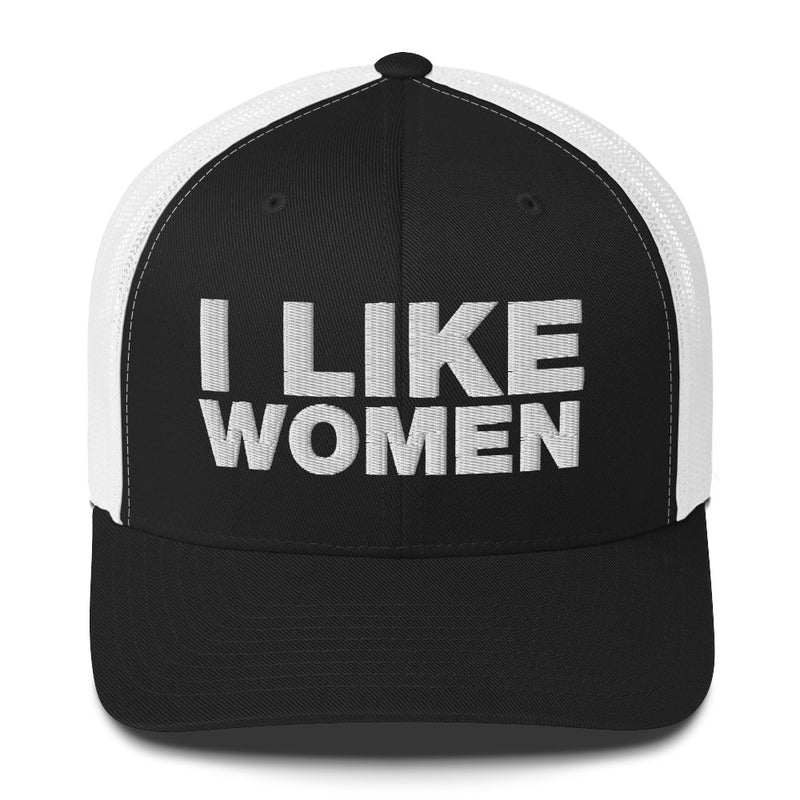 I like Women - Trucker Cap