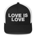 Love is love - Trucker Cap