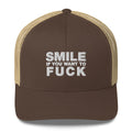 Smile If You Want To Fuck - Trucker Cap