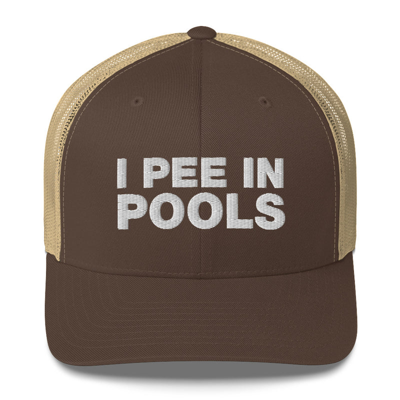 I Pee In Pools - Trucker Cap