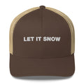 Let It Snow - Trucker Cap