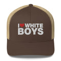 I Love White Boys - Trucker Cap