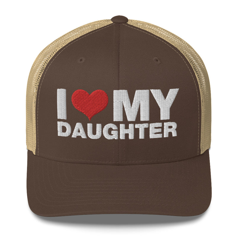 I Love My Daughter - Trucker Cap