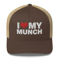 I Love My Munch - Trucker Cap