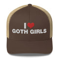 I Love Goth Girls - Trucker Cap