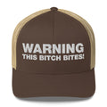 Warning This Bitch Bites! - Trucker Cap