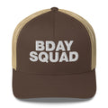 Bday Squad - Trucker Cap