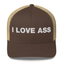 I love ass - Trucker Cap