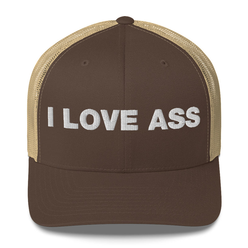 I love ass - Trucker Cap