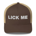 Lick Me - Trucker Cap