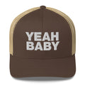 Yeah Baby - Trucker Cap