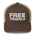 Free tequila - Trucker Cap