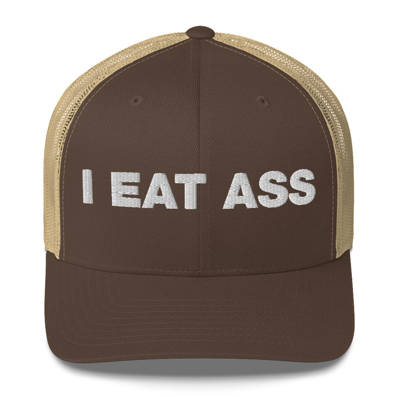 I eat ass - Trucker Cap