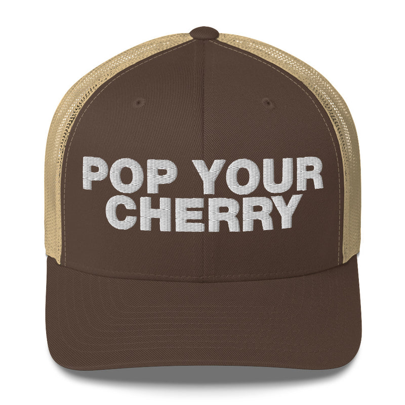 Pop Your Cherry - Trucker Cap