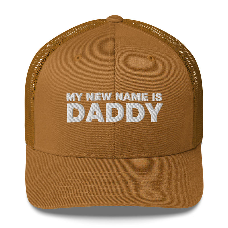 My Name Is Daddy - Trucker Cap