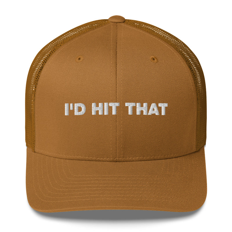 I'd Hit That - Trucker Cap