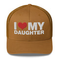 I Love My Daughter - Trucker Cap