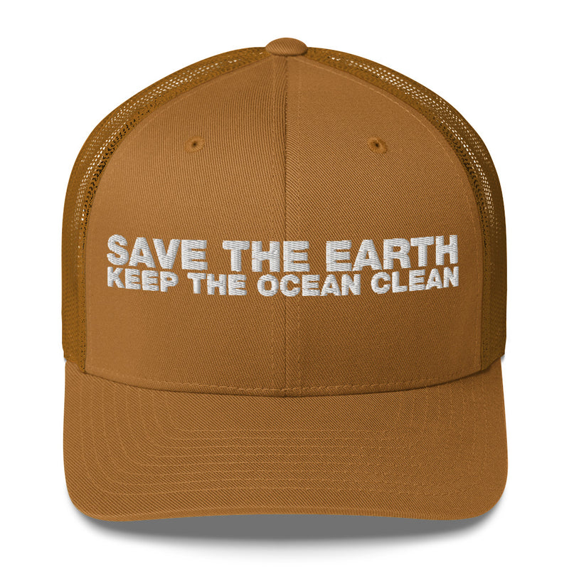 Save The Earth Keep The Ocean Clean - Trucker Cap