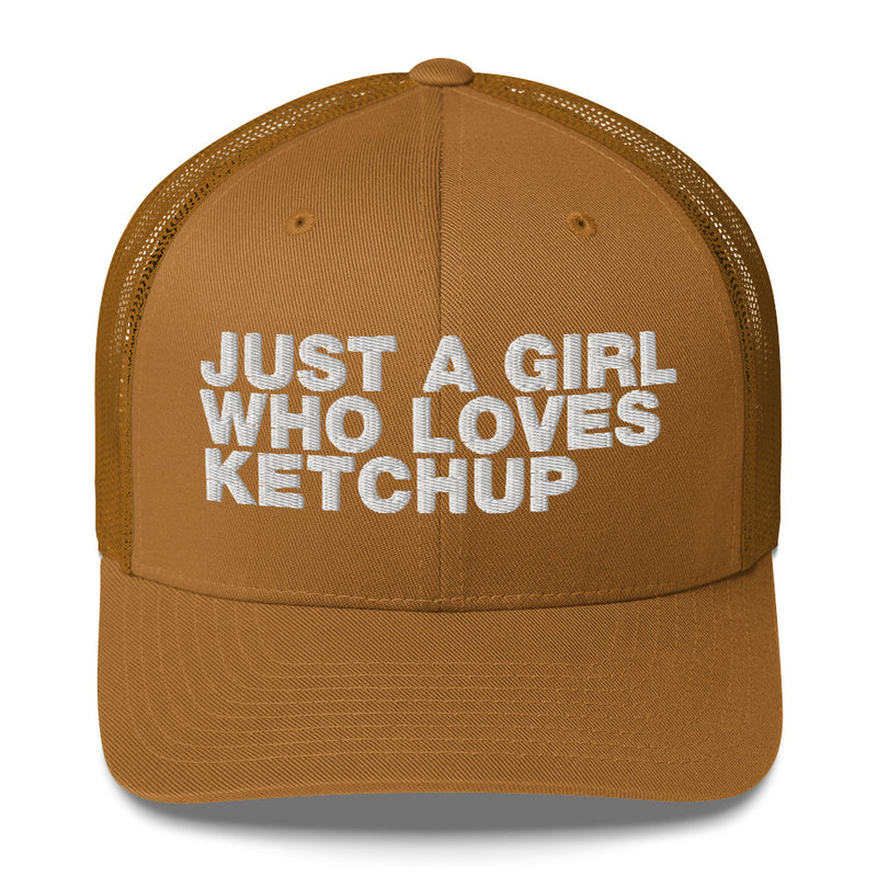 Just A Girl Who Loves Ketchup - Trucker Cap