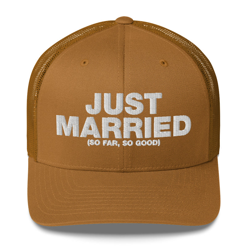 Just Married So Far, So Good - Trucker Cap