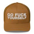 Go Fuck Yourself - Trucker Cap