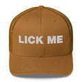 Lick Me - Trucker Cap