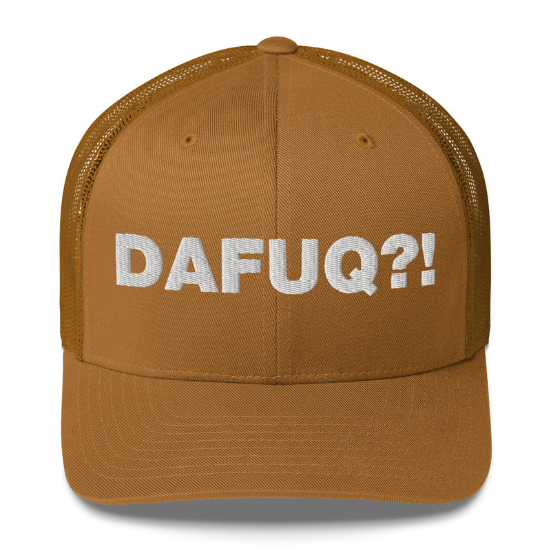 Dafuq?! - Trucker Cap