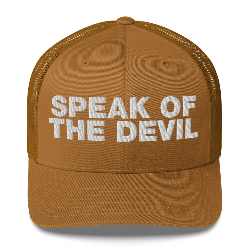 Speak of the devil - Trucker Cap