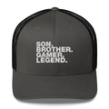 Son. Brother. Gamer. Legend. - Trucker Cap