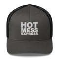 Hot Mess Express - Trucker Cap