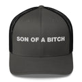 Son of a bitch - Trucker Cap