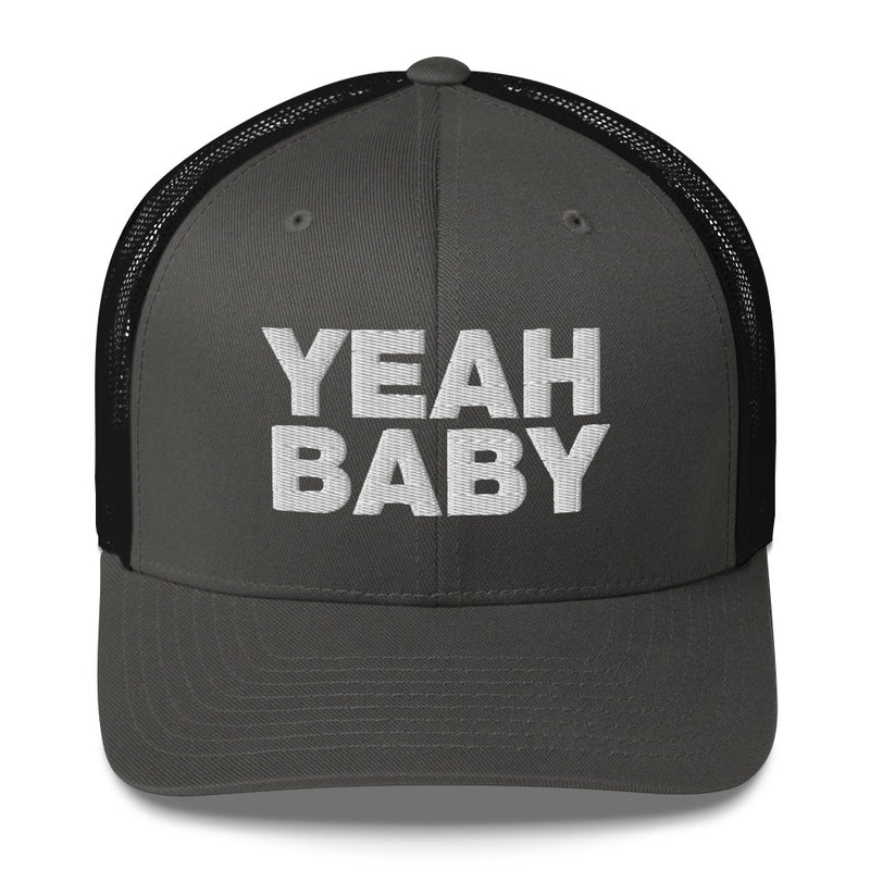 Yeah Baby - Trucker Cap