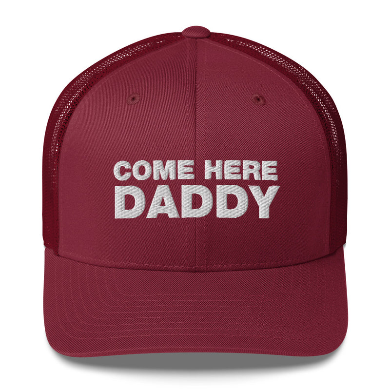 Come Here Daddy - Trucker Cap