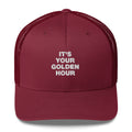 It's Your Golden Hour - Trucker Cap