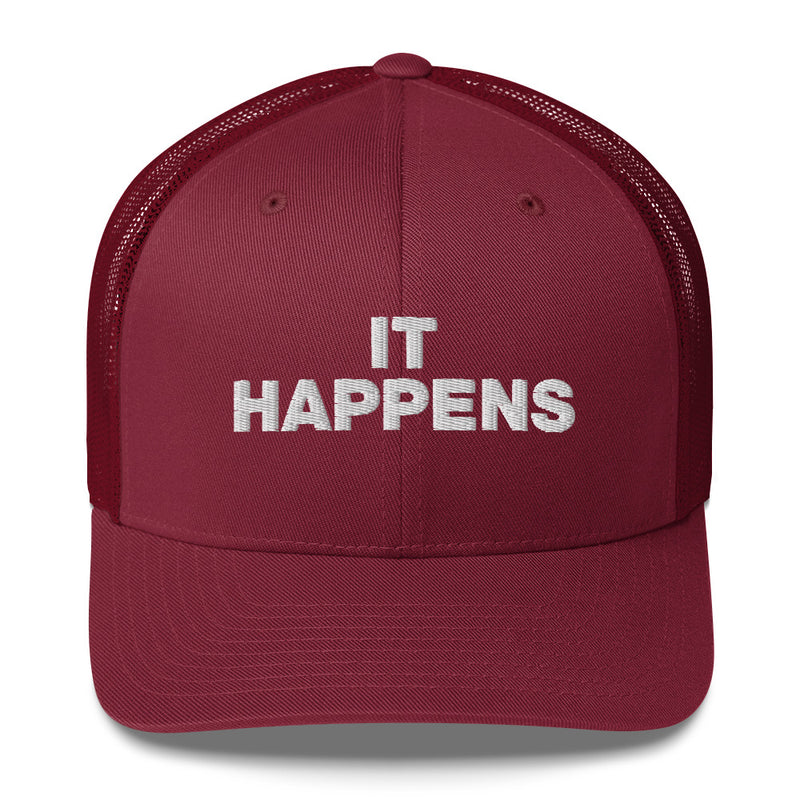 It Happens - Trucker Cap