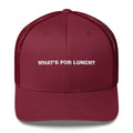 What's For Lunch? - Trucker Cap